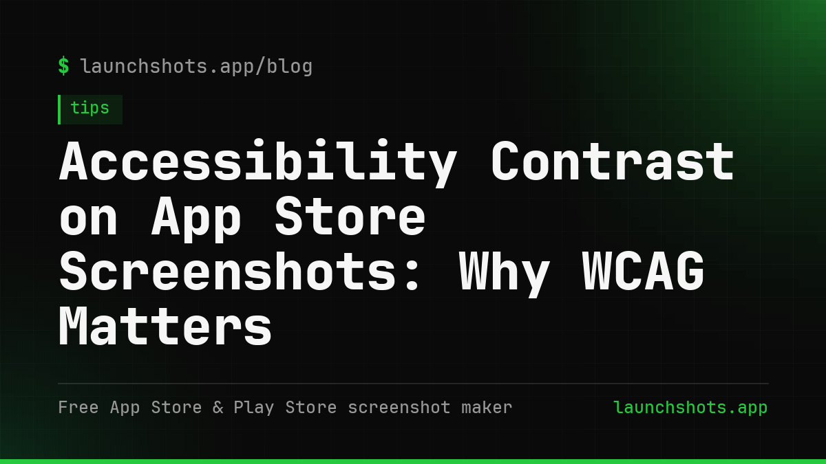 Accessibility Contrast on App Store Screenshots: Why WCAG Matters