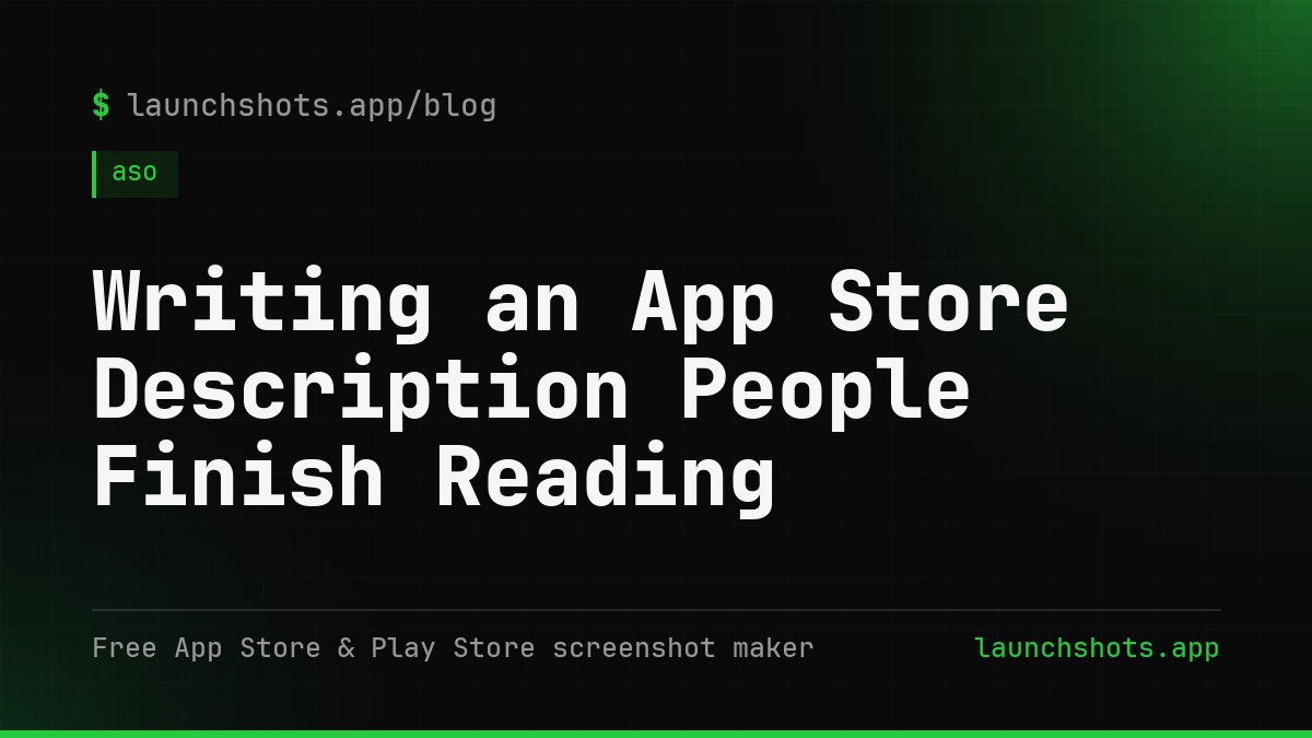 Writing an App Store Description People Finish Reading